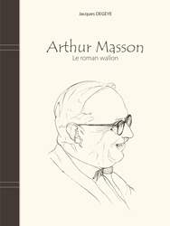 Arthur Masson, Le roman wallon