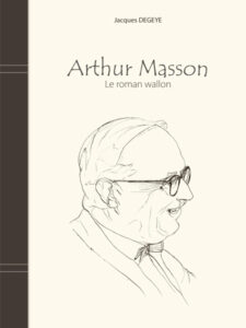Boek : Arthur Masson, Le roman wallon